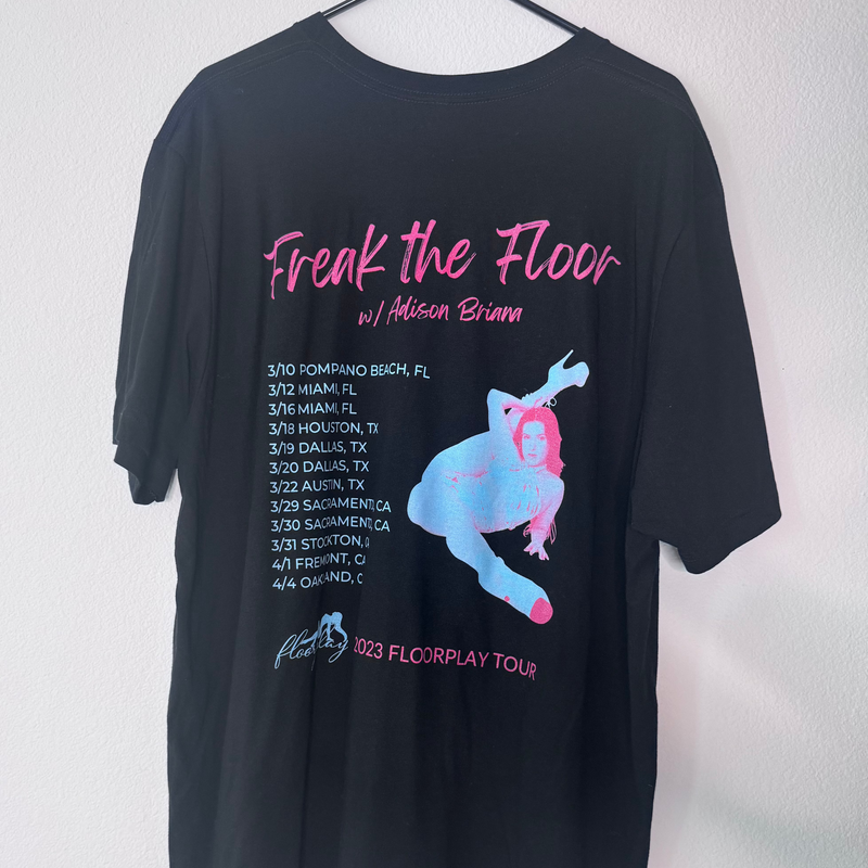 FREAK THE FLOOR TOUR TEE